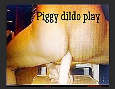 Domuz kıçımı dildo ile beceriyorum